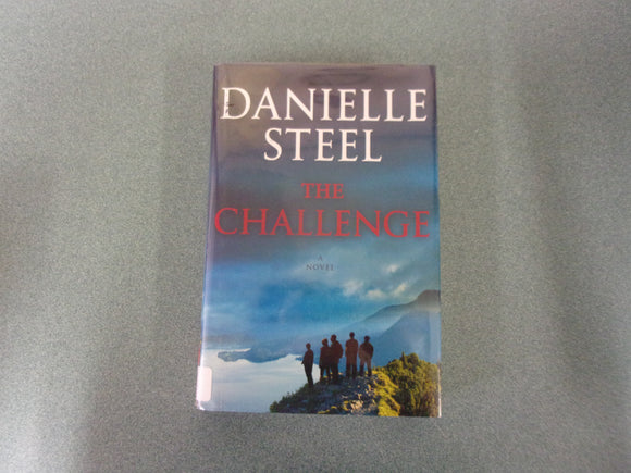The Challenge by Danielle Steel (HC/DJ) 2022!