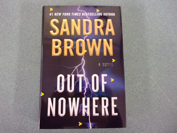 Out of Nowhere by Sandra Brown (Ex-Library HC/DJ) 2023!