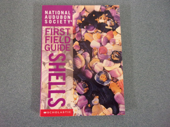 National Audubon Society First Field Guide: Shells by Brian Cassie (Paperback)