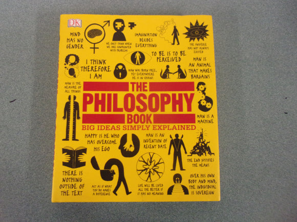 The Philosophy Book: Big Ideas Simply Explained by DK (HC/DJ) 2024!