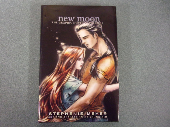 New Moon: The Graphic Novel, Vol. 1 (The Twilight Saga, 3) by Stephenie Meyer (HC/DJ)