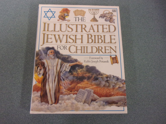 The Illustrated Jewish Bible for Children by Selina Hastings (DK HC/DJ)