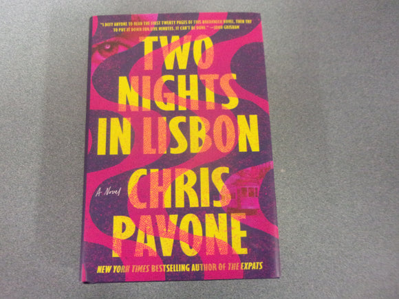 Two Nights in Lisbon: A Novel by Chris Pavone (HC/DJ) 2022!