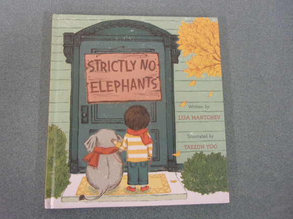 Strictly No Elephants by Lisa Mantchev (HC)