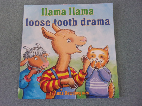 Llama Llama Loose Tooth Drama by Anna Dewdney (Paperback)