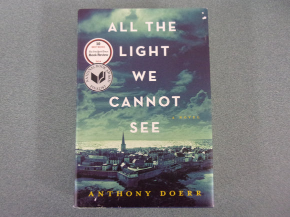 All The Light We Cannot See by Anthony Doerr (Trade Paperback)
