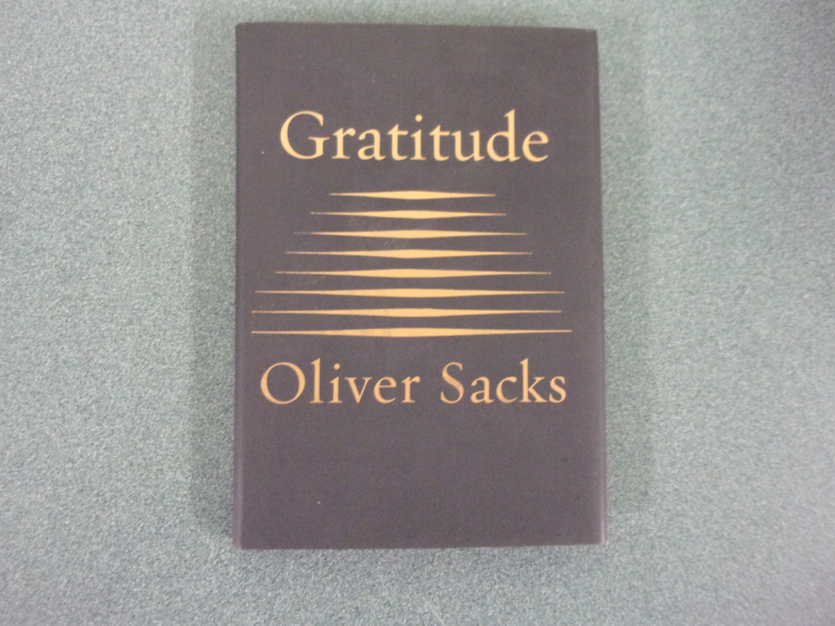Gratitude by Oliver Sacks (HC/DJ) Friends of the St Mary's County Library