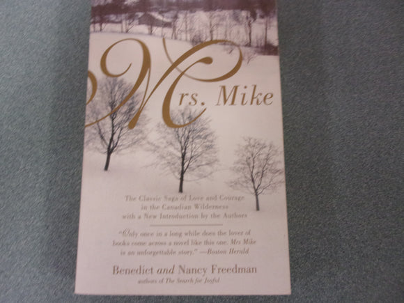 Mrs. Mike by Benedict & Nancy Freedman (Trade Paperback)