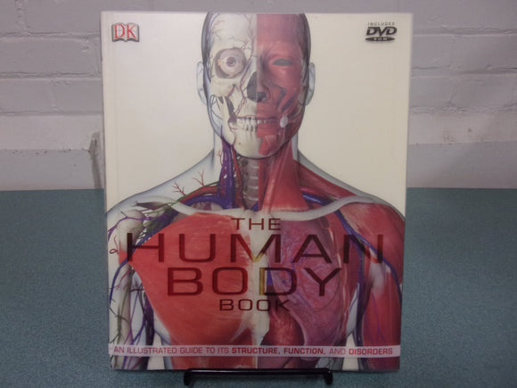 The Human Body Book: An Illustrated Guide to its Structure, Function, and Disorders by Steve Parker (DK HC/DJ)