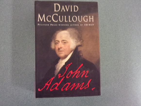 John Adams by David McCullough (HC/DJ)