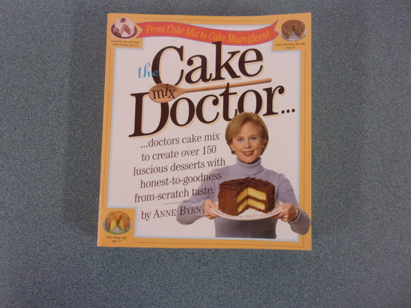 The Cake Mix Doctor by Ann Byrn (HC)