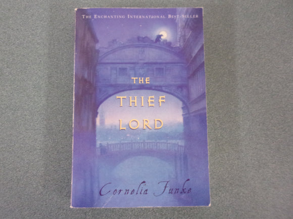 The Thief Lord by Cornelia Funke (Paperback)