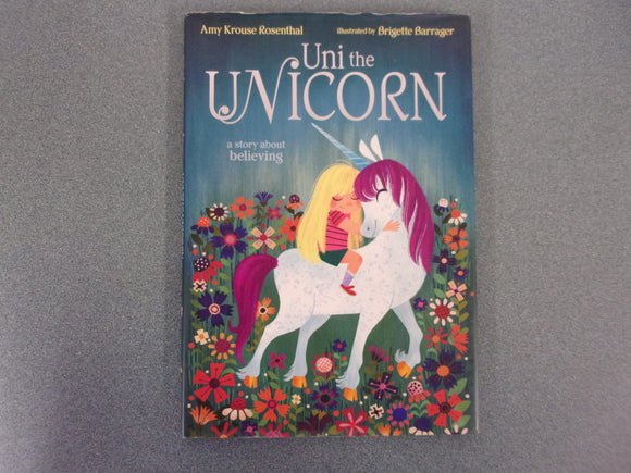 Uni The Unicorn by Amy Krouse Rosenthal (HC)