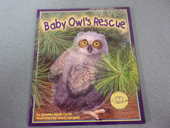 Baby Owl's Rescue by Jennifer Keats Curtis (Paperback)