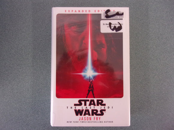 Star Wars: The Last Jedi by Jason Fry (Ex-Library HC/DJ)