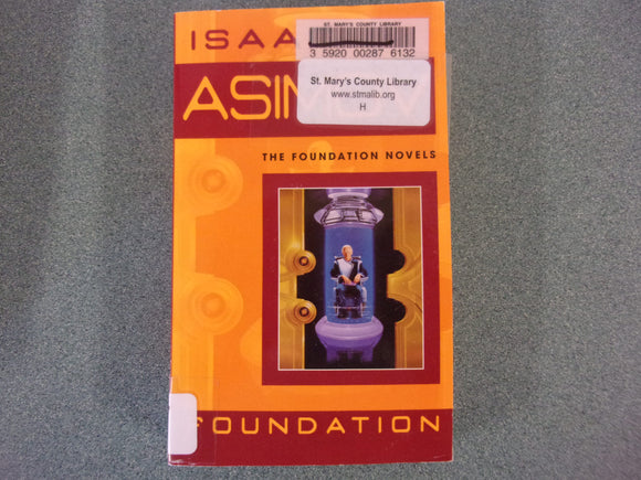 Foundation by Isaac Asimov (Mass Market Paperback)