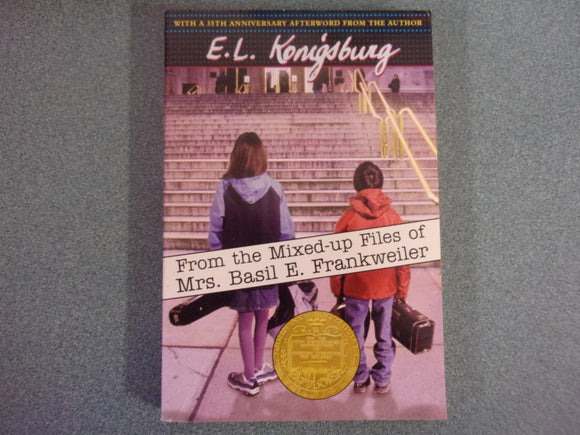 From the Mixed-Up Files of Mrs. Basil E. Frankweiler by E.L. Konigsburg (Paperback)