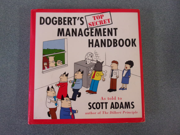 Dogbert's Top Secret Management Handbook by Scott Adams (HC/DJ)