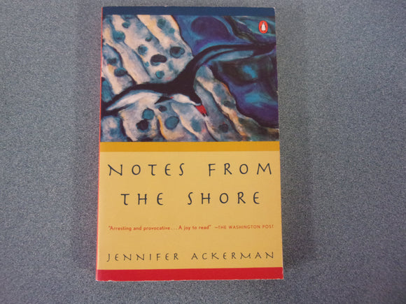 Notes From The Shore by Jennifer Ackerman (Trade Paperback)