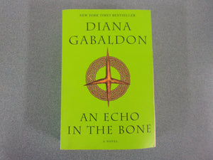 An Echo In The Bone by Diana Gabaldon (HC/DJ)