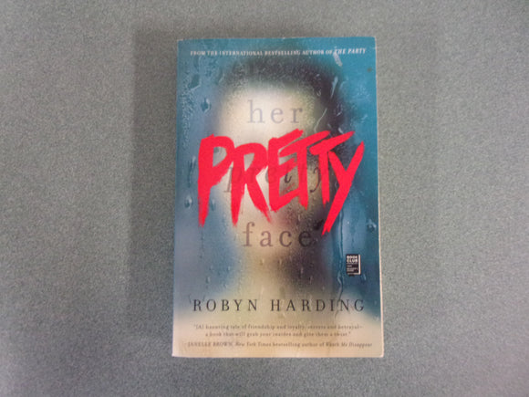 Her Pretty Face by Robyn Harding (Paperback)