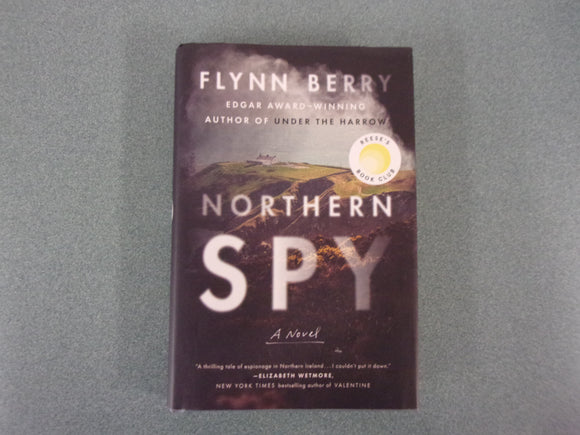 Northern Spy by Flynn Berry (Trade Paperback)