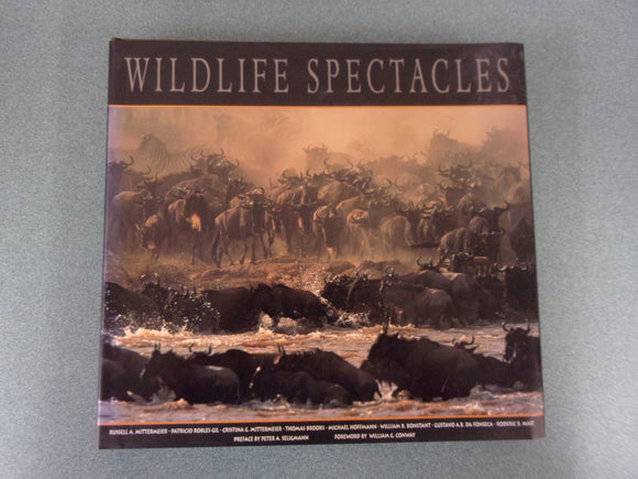 Wildlife Spectacles by Russell A. Mittermeier, Patricio Robles Gil, et al
