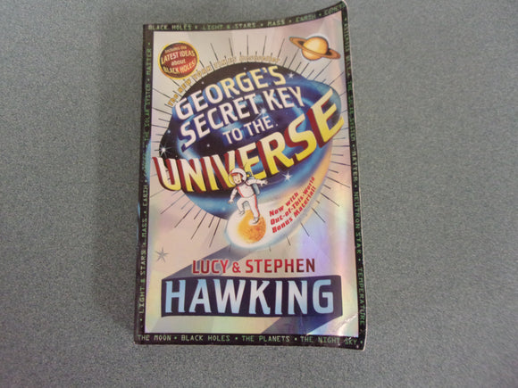 George's Secret Key to the Universe Book 1 of 6: George's Secret Key by Lucy & Stephen Hawking (Paperback)