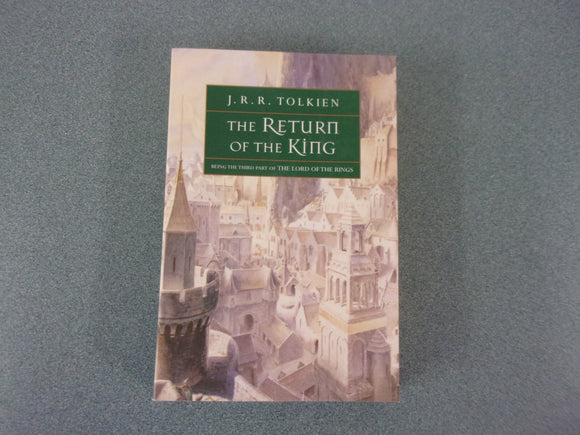 Return of the King: The Lord of the Rings, Book 3 by J.R.R. Tolkien (Trade Paperback)