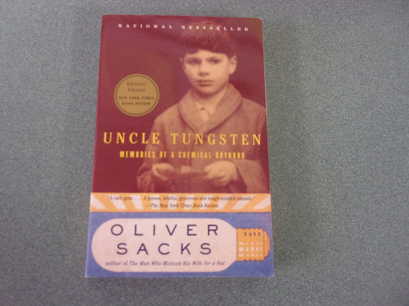 Uncle Tungsten: Memories of a Chemical Boyhood by Oliver Sacks (Paperback)