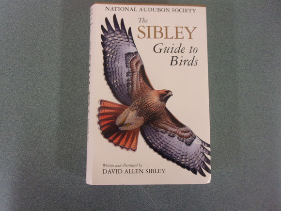 The Sibley Guide to Birds, Second Edition by David Allen Sibley (Ex-Library Paperback)
