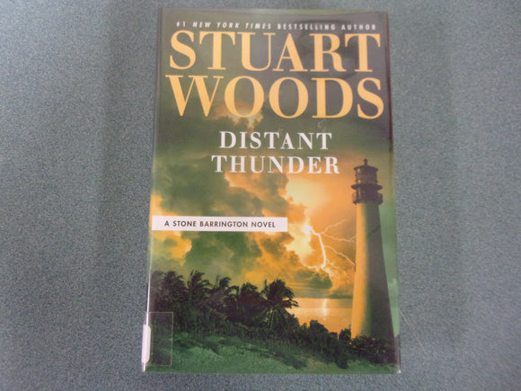 Distant Thunder: Stone Barrington, Book 63 by Stuart Woods (Ex-Library HC/DJ) 2022!