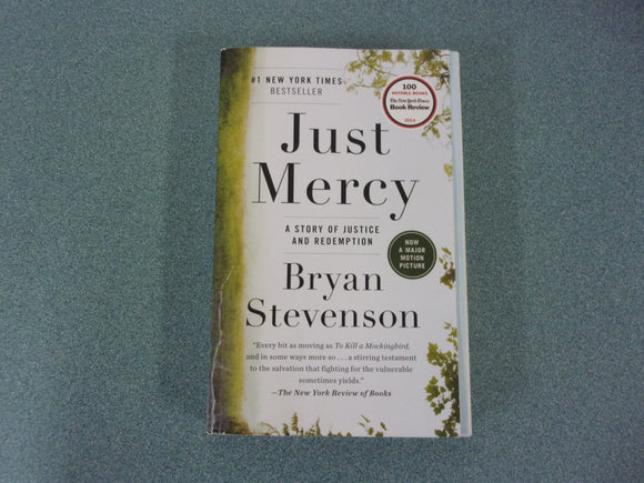 Just Mercy: A Story of Justice and Redemption by Bryan Stevenson (Paperback)