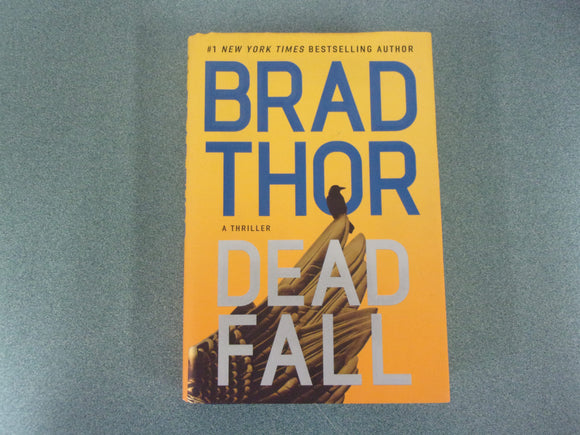 Dead Fall: Scot Harvath, Book 22 by Brad Thor (Ex-Library HC/DJ) 2023!