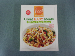 Great Easy Meals: 250 Fun & Fast Recipes by Food Network Magazine (Paperback)