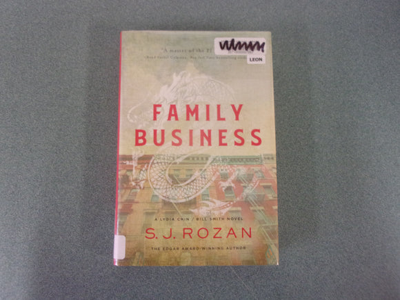 Family Business: Lydia Chin and Bill Smith, Book 14 by S. J. Rozan (Ex-Library HC/DJ)