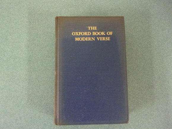 The Oxford Book of Modern Verse 1892-1935 edited by W. B. Yeats