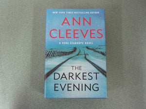 The Darkest Evening: Vera Stanhope, Book 9 by Ann Cleeves (HC/DJ)