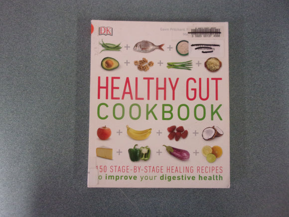 Healthy Gut Cookbook: 150 Stage-By-Stage Healing Recipes by Gavin Pritchard  (Ex-Library Paperback)