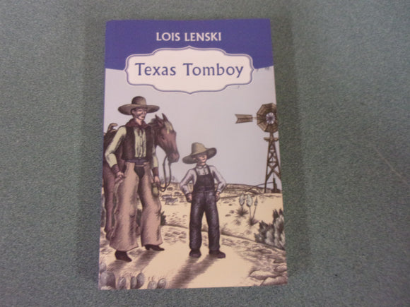 Texas Tomboy by Lois Lenski (Paperback)