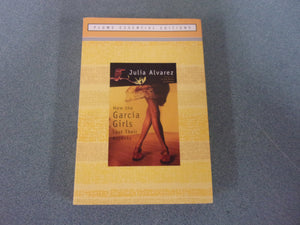 How the Garcia Girls Lost Their Accents by Julia Alvarez (Trade Paperback)