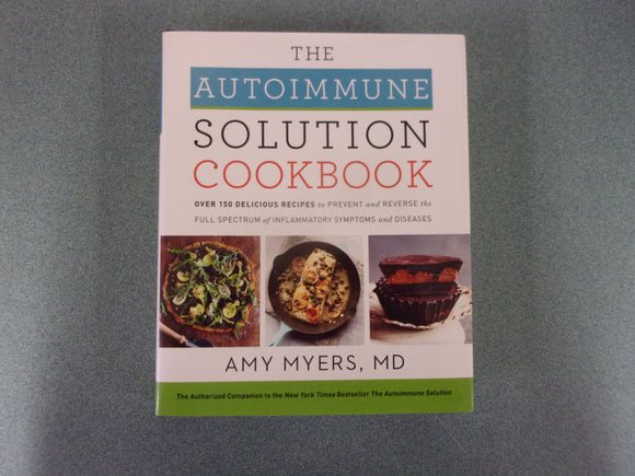  The Autoimmune Solution: Prevent and Reverse the Full