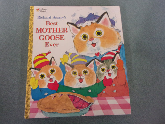 Richard Scarry's Best Mother Goose Ever (Large HC)