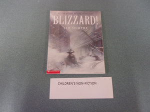 Blizzard! by Jim Murphy (Paperback)