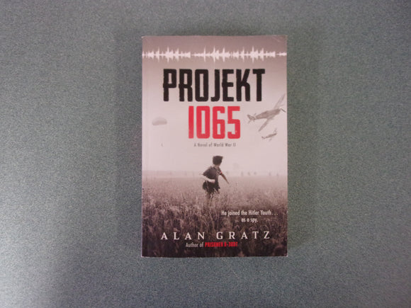 Projekt 1065: A Novel of World War II by Alan Gratz (Paperback)