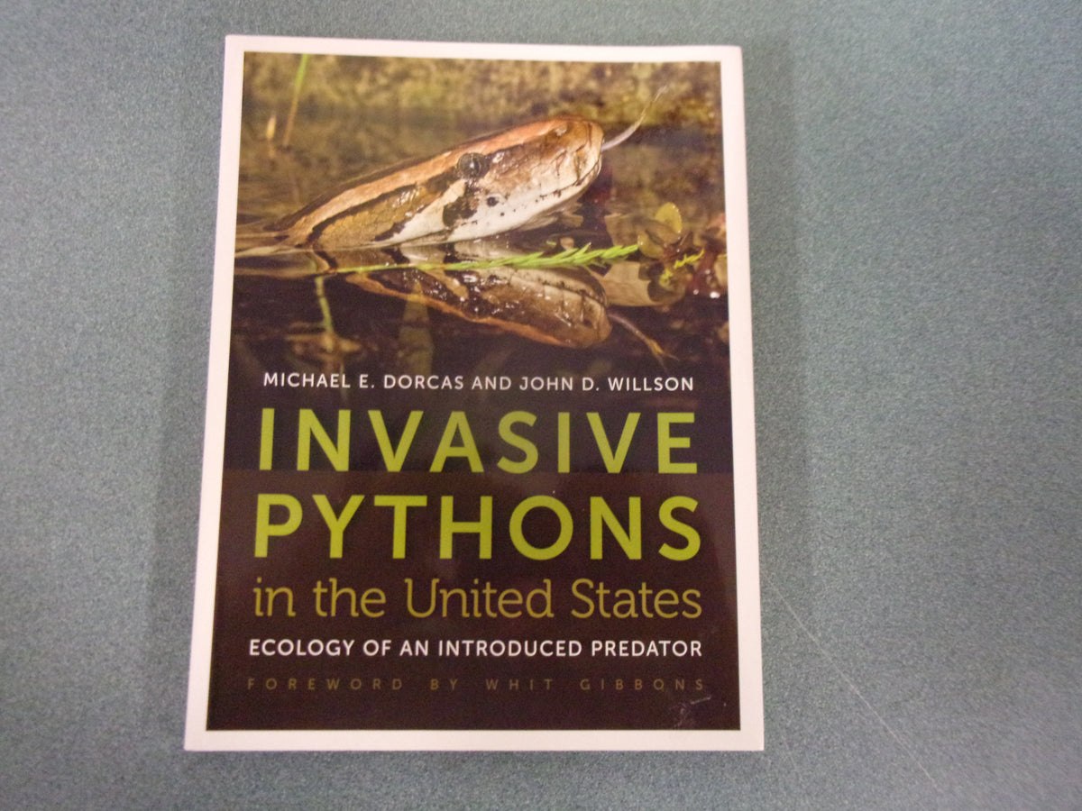 Invasive Pythons in the United States: Ecology of an Introduced Predat ...