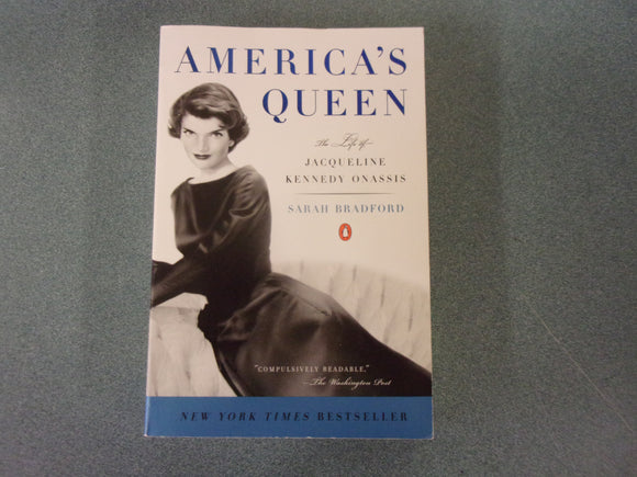 America's Queen: The Life of Jacqueline Kennedy Onassis by Sarah Bradford  (HC/DJ)
