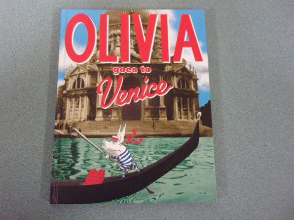Olivia Goes to Venice by Ian Falconer (HC/DJ)