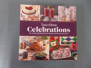 Taste of Home Celebrations: 500+ Recipes and Tips (HC Spiral Bound)
