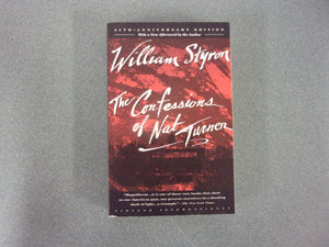 The Confessions of Nat Turner: A Novel by William Styron (Paperback)